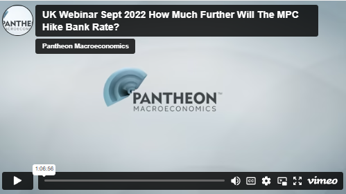 U.K. Webinar September 2022: How Much Further Will The MPC Hike Bank Rate?