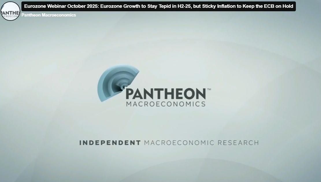 EZ Webinar October 2025:Eurozone Growth to Stay Tepid in H2-25, but Sticky Inflation to Keep the ECB on Hold