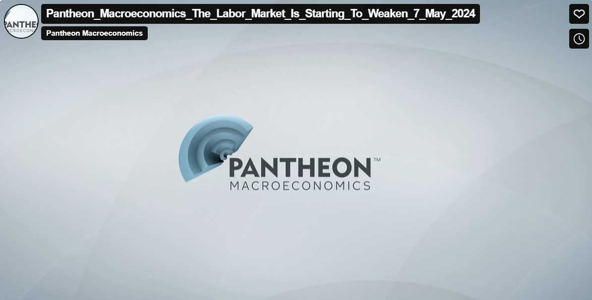US Webinar May 2024: The Labor Market is Starting to Weaken...